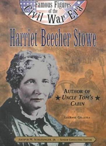 9780791060094: Harriet Beecher Stowe: Author of Uncle Toms's Cabin