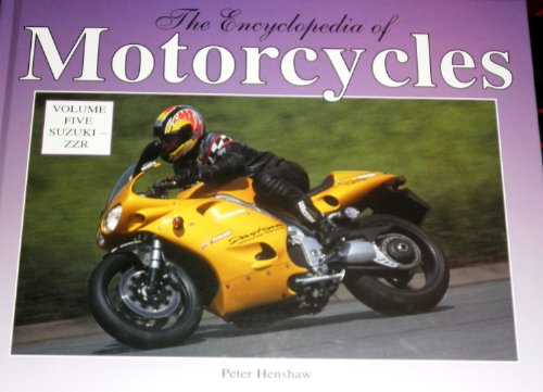 9780791060575: The Encyclopedia of Motorcycles, Vol. 5: Suzuki - ZZR