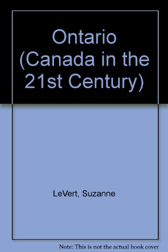 Beispielbild fr Ontario (Canada in the 21st Century) zum Verkauf von BooksRun