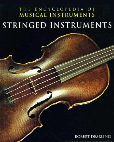 9780791060926: Stringed Instruments (The Encyclopedia of Musical Instruments)