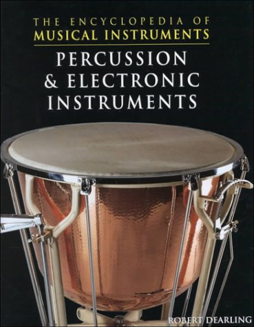 Stock image for Percussion and Electronic Instruments for sale by Better World Books: West