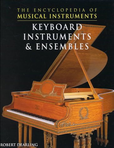Beispielbild fr Keyboard Instruments and Ensembles zum Verkauf von Better World Books