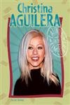 Beispielbild fr Christina Aguilera zum Verkauf von Better World Books