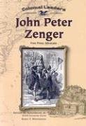 Beispielbild fr John Peter Zenger: Free Press Advocate (Colonial Leaders) zum Verkauf von Wonder Book