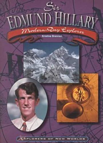 Imagen de archivo de Sir Edmund Hillary : Modern Day Explorer (Explorers of New Worlds) a la venta por HPB-Movies