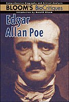 9780791061732: Edgar Allan Poe (Bloom's Biocritiques)