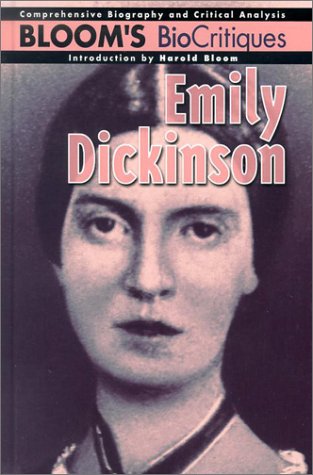 9780791061794: Emily Dickinson (Bloom's Biocritiques)