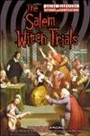 Beispielbild fr The Salem Witch Trials zum Verkauf von Better World Books