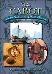 Imagen de archivo de John Cabot and the Rediscovery of North America a la venta por Better World Books: West