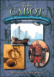 9780791064399: John Cabot and the Rediscovery of North America (Explorers of New Worlds)