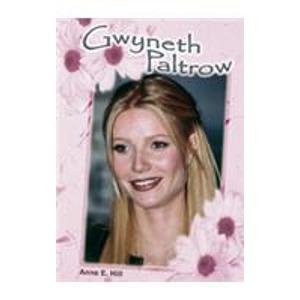 9780791064634: Gwyneth Paltrow (Galaxy of Superstars)