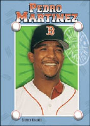Stock image for Pedro Martinez (Latinos in the Limelight) for sale by Hawking Books