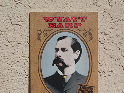 Imagen de archivo de Wyatt Earp (Famous Figures of the American Frontier) a la venta por HPB-Diamond