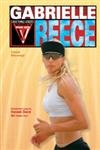 Stock image for Gabrielle Reece (Women Who Win) for sale by BooksRun