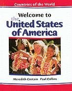 Imagen de archivo de Welcome to USA (Countries of the World (Chelsea House Publications)) a la venta por Better World Books