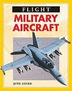 Beispielbild fr Military Aircraft (Flight) zum Verkauf von Library House Internet Sales