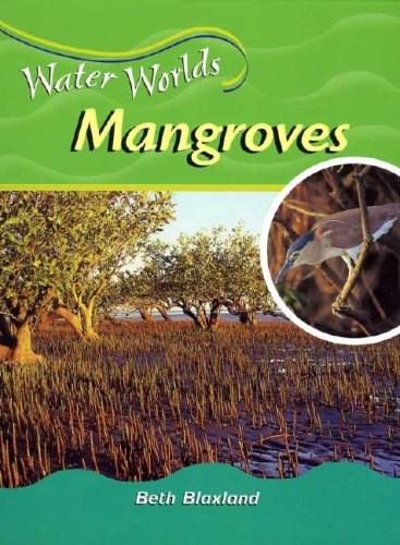 9780791065655: Water Worlds Mangroves (Us)