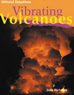 Beispielbild fr Vibrating Volcanoes zum Verkauf von Better World Books