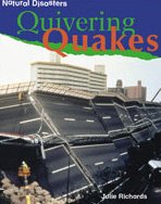 Imagen de archivo de Quivering Quakes (Natural Disasters) a la venta por Red's Corner LLC