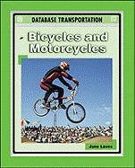 Beispielbild fr Bicycles and Motorcycles (Database Transport) zum Verkauf von Midtown Scholar Bookstore