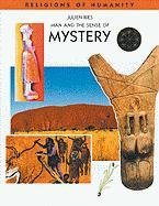 Imagen de archivo de Man and the Sense of Mystery (Religions of Humanity) a la venta por Ergodebooks