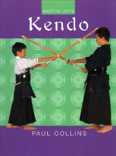 Kendo (Martial Arts) (9780791068694) by Collins, Paul