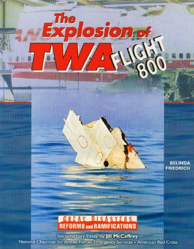 Stock image for The Explosion of TWA Flight 800 for sale by James Lasseter, Jr