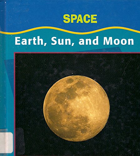 Beispielbild fr Earth, Sun, and Moon zum Verkauf von Better World Books