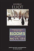 9780791070260: George Eliot: Comprehensive Research and Study Guide, Bloom's Major Novelists