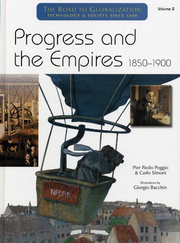 Stock image for Progrss & Empires, 1850-1900 (Road to Globalization: Technology & Society Since 1800) for sale by Ergodebooks