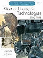 9780791070949: States, Wars and Technologies, 1900-1945: 3 (Road to Globalization) (Road to Globalization S.)