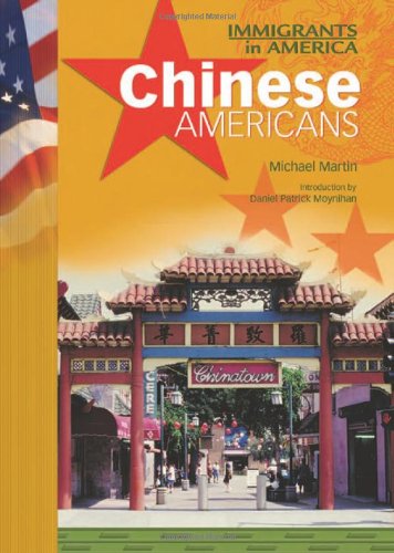 Stock image for Chinese Americans (Immigrants in America) for sale by BOOK'EM, LLC