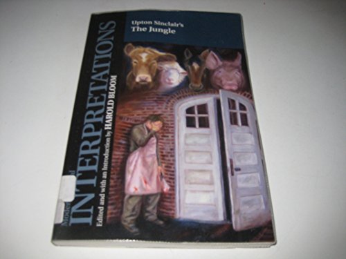 Beispielbild fr Upton Sinclair's "The Jungle" (Modern Critical Interpretations) zum Verkauf von Hay-on-Wye Booksellers