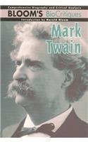 9780791071755: Mark Twain (Bloom's Biocritiques)