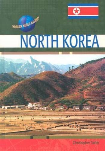 Imagen de archivo de North Korea (Modern World Nations) a la venta por Project HOME Books