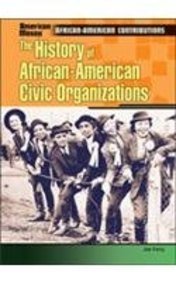 Beispielbild fr Hist of Afr-Am Civic Org (Am) zum Verkauf von ThriftBooks-Dallas