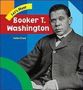 9780791073186: Let's Meet Booker T Washington (Let's Meet Biographies)