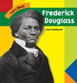 Stock image for Let's Meet Frederick Douglass for sale by Better World Books