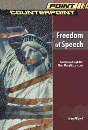 9780791073704: Freedom of Speech (Point/Counterpoint: Issues in Contemporary American Society)