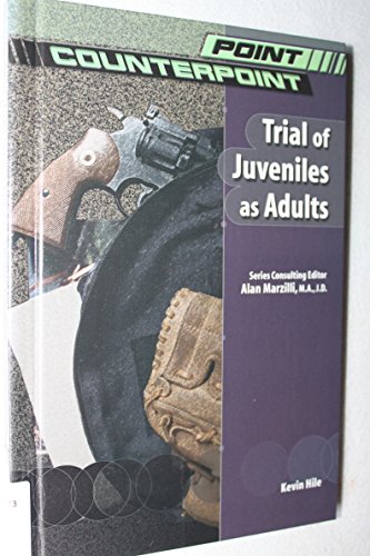 Beispielbild fr Trial of Juveniles as Adults zum Verkauf von ThriftBooks-Dallas