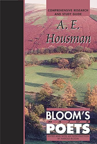 Stock image for A.E. Housman (Bloom's Major Poets) for sale by A Cappella Books, Inc.