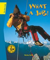 Stock image for What a Job! (on the Job) for sale by The Book Cellar, LLC