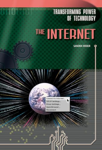 Stock image for The Internet (Transforming Power of Technology) for sale by The Book Cellar, LLC