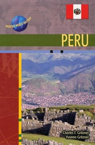 Stock image for Peru (Modern World Nations (Hardcover)) for sale by Midtown Scholar Bookstore