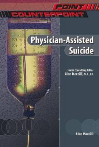 9780791074855: Physician-Assisted Suicide (Point/Counterpoint)