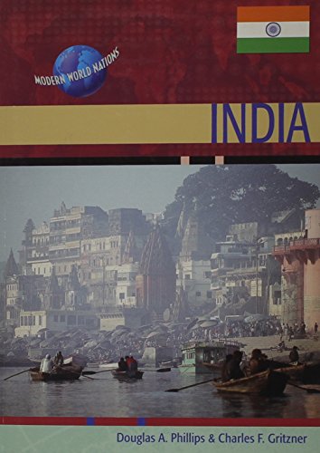 Stock image for India (Modern World Nations) Phillips, Douglas and Gritzner, Charles for sale by Hay-on-Wye Booksellers