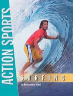 Surfing (Action Sports) (9780791075388) by Herran, Joe; Thomas, Ron