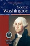 Stock image for George Washington (Gap) (Great American Presidents) for sale by Ergodebooks