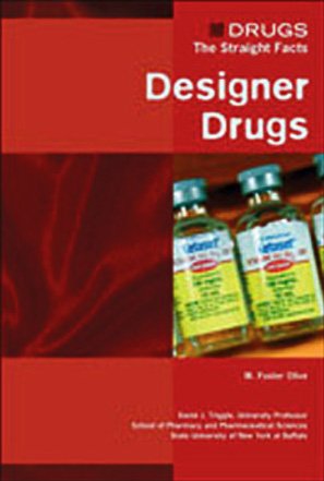 Beispielbild fr Designer Drugs zum Verkauf von Better World Books