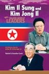 Kim II Sung and Kim Jong II (9780791076484) by Koestler-Grack, Rachel A.